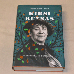 Leena Kirstinä Kirsi Kunnas - Sateessa ja tuulessa